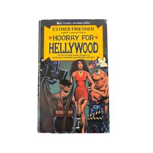 Hooray for Hellywood by Esther Friesner - ace books - isbn 0441342817